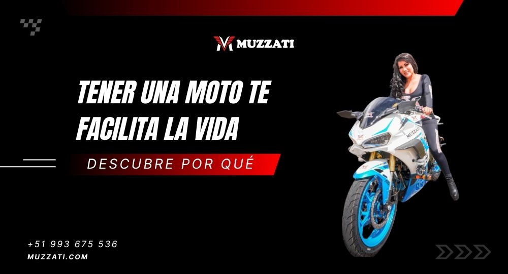 Por que tener una moto te facilita la vida