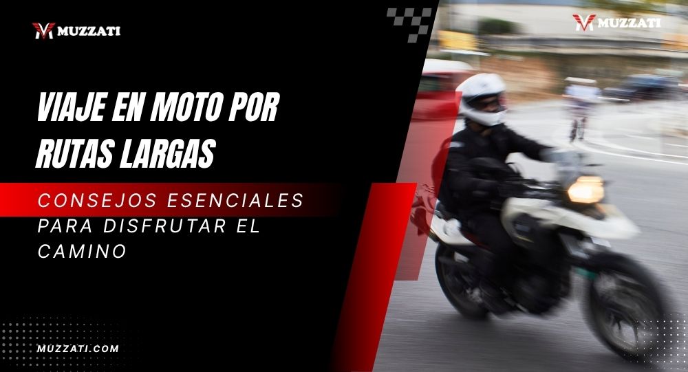 Consejos para viajeros en moto – Motos muzzati en Juliaca