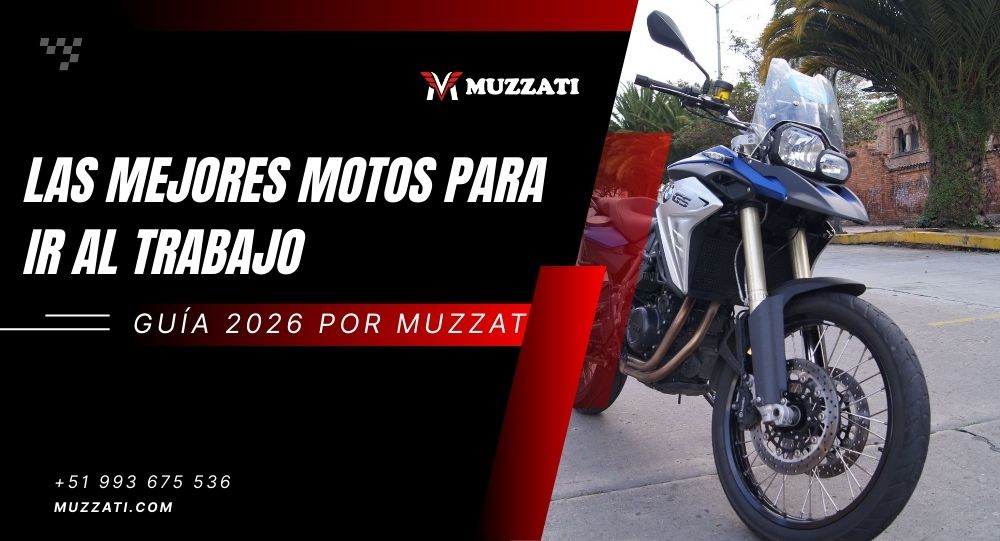 Las mejores motos para ir al trabajo en Juliaca: Guía 2025 por Muzzati Motos