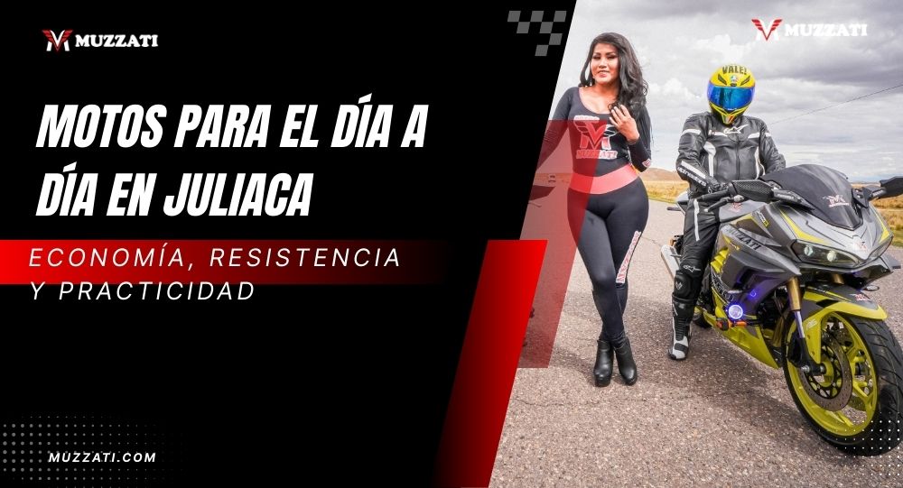 Motos para el día a día en Juliaca: economía, resistencia y practicidad