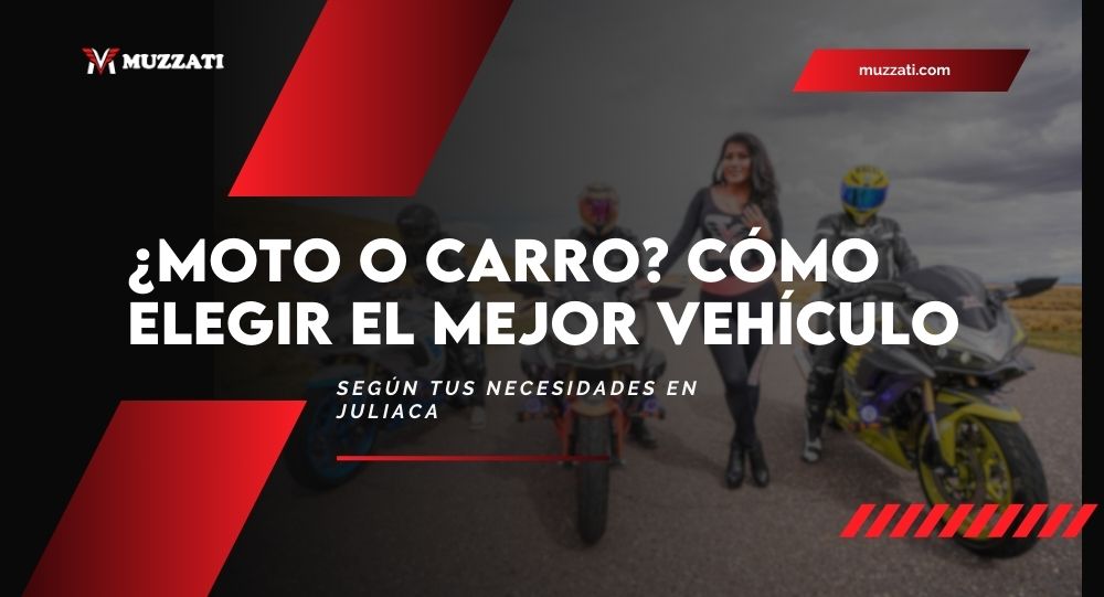 ¿Moto o carro? Cómo elegir el mejor vehículo según tus necesidades en Juliaca
